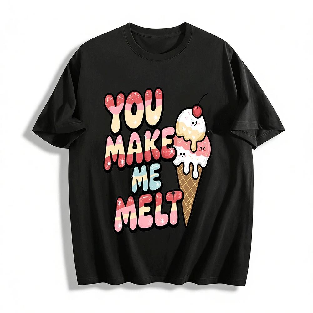 You Make Me Melt Ice Cream Graphic Casual Top Pure cotton T-shirt XXS
You Make Me Melt Ice Cream Graphic Casual Top Pure cotton T-shirt XXS