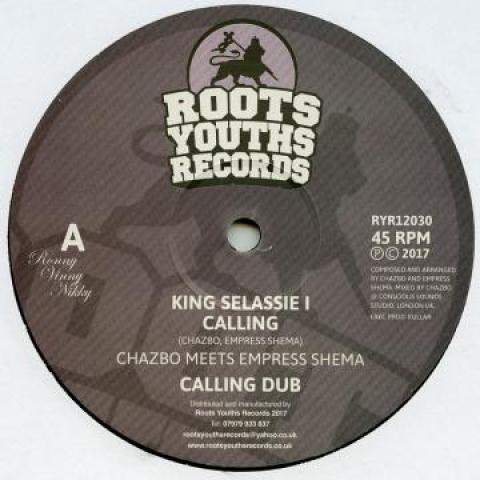 12inch Record CHAZBO, EMPRESS SHEMA - King Selassie I; Calling Dub / Amla RYR12030 Roots Youths Re 2017 UK Reggae, Ska & Dub
12inch Record CHAZBO, EMPRESS SHEMA - King Selassie I; Calling Dub / Amla RYR12030 Roots Youths Re 2017 UK Reggae, Ska & Dub