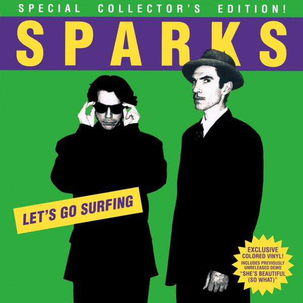 7inch Record SPARKS Lets Go Surfing BMGCAT423SV BMG 2019 UK Dance Electronica Used
7inch Record SPARKS Lets Go Surfing BMGCAT423SV BMG 2019 UK Dance Electronica Used