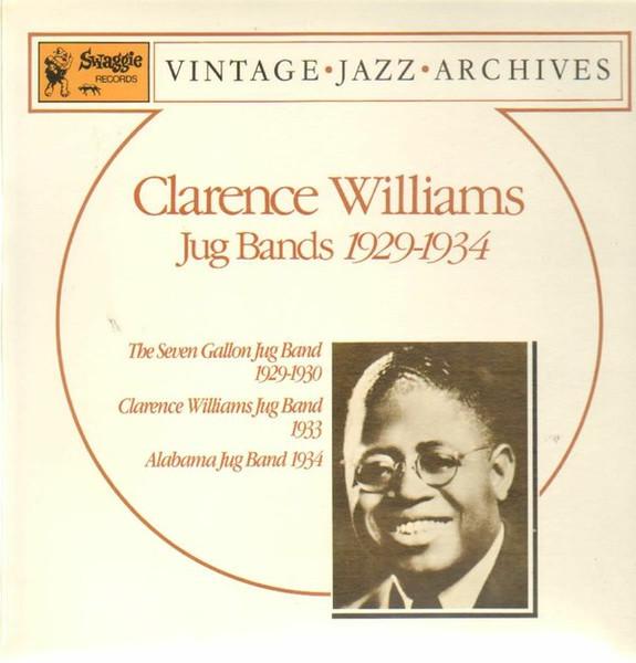 LP Record CLARENCE WILLIAMS - Jug Bands 1929-1934 827 Swaggie Records 1985 Australia Jazz Used
LP Record CLARENCE WILLIAMS - Jug Bands 1929-1934 827 Swaggie Records 1985 Australia Jazz Used