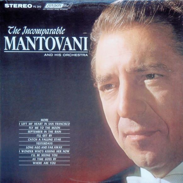 LP Record MANTOVANI - The Incomparable Mantovani PS392 LONDON 1964 US Jazz Used
LP Record MANTOVANI - The Incomparable Mantovani PS392 LONDON 1964 US Jazz Used