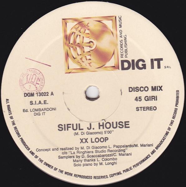 12inch Record XX LOOP Siful J. House Siful DGM13022 DIG IT INTERNA Italy Dance Electronica Used
12inch Record XX LOOP Siful J. House Siful DGM13022 DIG IT INTERNA Italy Dance Electronica Used