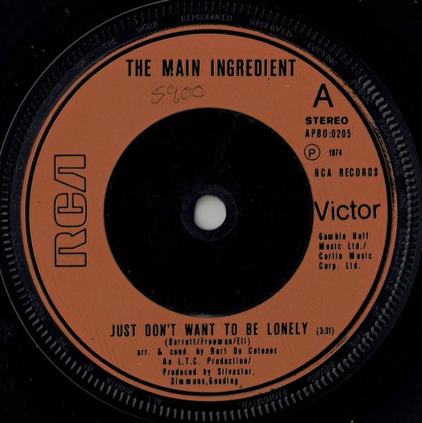 7inch Record MAIN INGREDIENT - Just Don t Want To Be Lonely APBO0205 RCA Victor 1974 UK Soul/Funk Used
7inch Record MAIN INGREDIENT - Just Don t Want To Be Lonely APBO0205 RCA Victor 1974 UK Soul/Funk Used