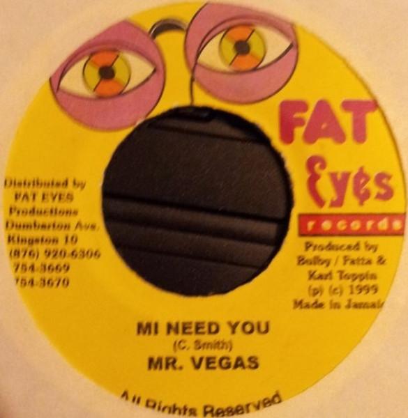 7inch Record MR. VEGAS / LUKIE D - Mi Need You / Danger NONE Fat Eyes Record 1999 Jamaica Reggae, Ska & Dub Used
7inch Record MR. VEGAS / LUKIE D - Mi Need You / Danger NONE Fat Eyes Record 1999 Jamaica Reggae, Ska & Dub Used