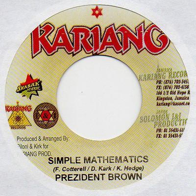 7inch Record PREZIDENT BROWN Simple Mathematics NONE Kariang Records 2003 Jamaica Reggae Ska Dub Used
7inch Record PREZIDENT BROWN Simple Mathematics NONE Kariang Records 2003 Jamaica Reggae Ska Dub Used