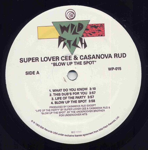 12inch Record SUPER LOVER CEE & CASANOVA RUD - Blow Up The Spot WP015 Wild Pitch Reco 2001 US Rap & Hip-Hop/R&B Used
12inch Record SUPER LOVER CEE & CASANOVA RUD - Blow Up The Spot WP015 Wild Pitch Reco 2001 US Rap & Hip-Hop/R&B Used