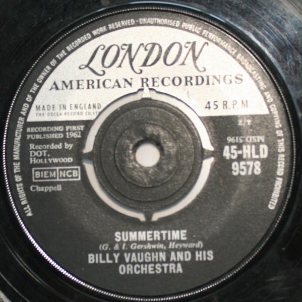 7inch Record BILLY VAUGHN HIS ORCHESTRA Summertime 45HLD9578 LONDON 1962 UK Pop Used
7inch Record BILLY VAUGHN HIS ORCHESTRA Summertime 45HLD9578 LONDON 1962 UK Pop Used