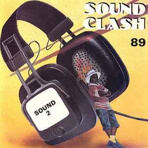LP Record VARIOUS - Sound Clash 89 - Sound 2 SPLP13 Super Power 1989 US Reggae, Ska & Dub Used
LP Record VARIOUS - Sound Clash 89 - Sound 2 SPLP13 Super Power 1989 US Reggae, Ska & Dub Used