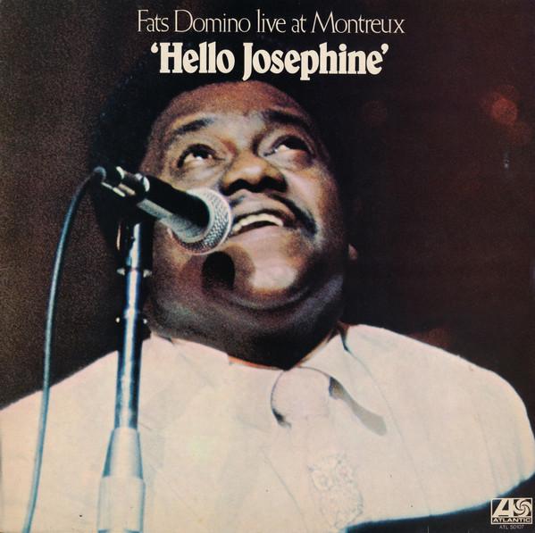 LP Record FATS DOMINO Live At Montreux Hello Josephine ATL50107 Atlantic 1976 Netherland Rock Used
LP Record FATS DOMINO Live At Montreux Hello Josephine ATL50107 Atlantic 1976 Netherland Rock Used