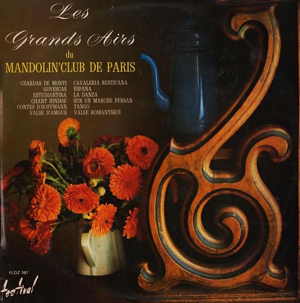 LP Record MANDOLIN CLUB DE PARIS - Les Grands Airs Du Mandolin Club De FLDZ367 Disques Festiva France Classical Used
LP Record MANDOLIN CLUB DE PARIS - Les Grands Airs Du Mandolin Club De FLDZ367 Disques Festiva France Classical Used