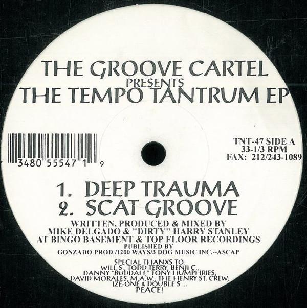 12inch Record GROOVE CARTEL - The Tempo Tantrum EP TNT47 TNT Records 1995 US Dance & Electronica Used
12inch Record GROOVE CARTEL - The Tempo Tantrum EP TNT47 TNT Records 1995 US Dance & Electronica Used