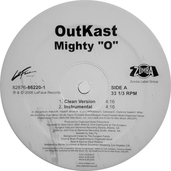 12inch Record OUTKAST - Mighty O 82876862201 LaFace Records 2006 US Rap & Hip-Hop/R&B Used
12inch Record OUTKAST - Mighty O 82876862201 LaFace Records 2006 US Rap & Hip-Hop/R&B Used