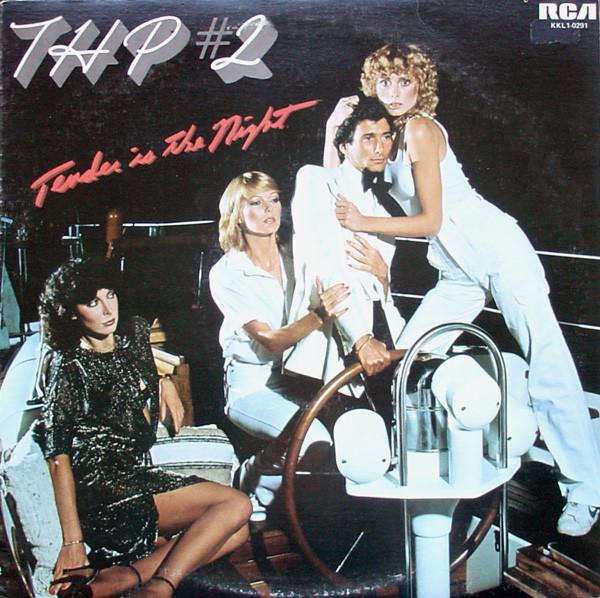 LP Record THP ORCHESTRA 2 Tender Is The Night KKL10291 RCA Victor 1978 Canada SoulFunk Used
LP Record THP ORCHESTRA 2 Tender Is The Night KKL10291 RCA Victor 1978 Canada SoulFunk Used