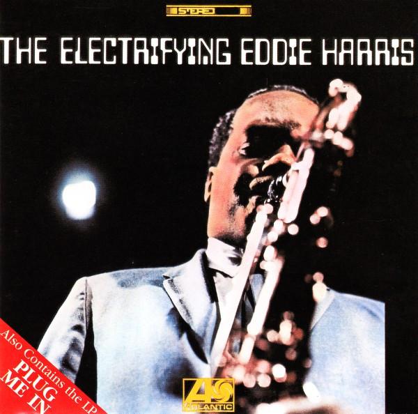 CD EDDIE HARRIS - Electrifying & Plug Me in 8122715162 Rhino Records Germany Jazz Used
CD EDDIE HARRIS - Electrifying & Plug Me in 8122715162 Rhino Records Germany Jazz Used