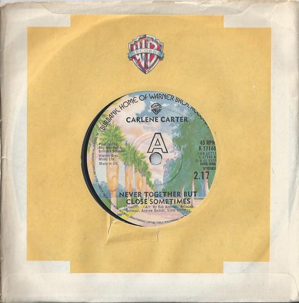 7inch Record CARLENE CARTER Never Together But Close Sometimes K17144 Warner Bros. Re 1978 UK Rock Used
7inch Record CARLENE CARTER Never Together But Close Sometimes K17144 Warner Bros. Re 1978 UK Rock Used