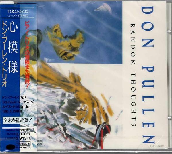 CD DON PULLEN - Random Thoughts TOCJ5230PROMO Blue Note 1990 Japan ObiJazz Used 
CD DON PULLEN - Random Thoughts TOCJ5230PROMO Blue Note 1990 Japan ObiJazz Used