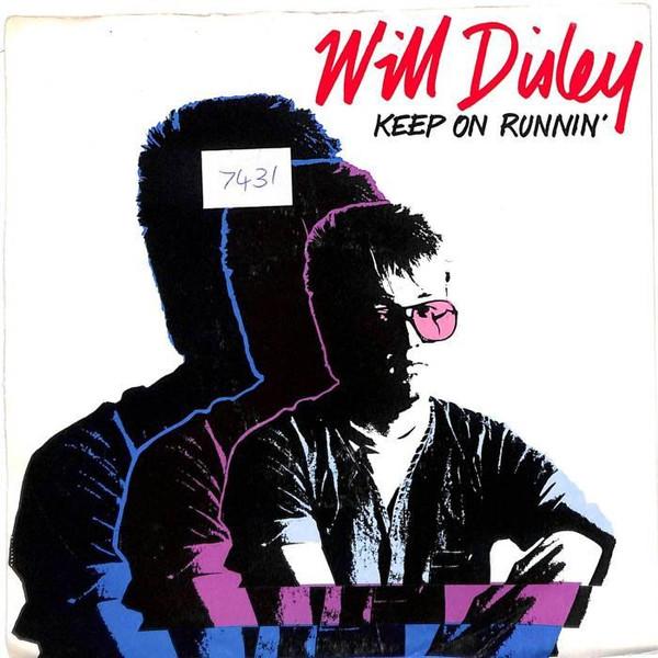 7inch Record WILL DISLEY Keep On Runnin WEB23 Web Records UK Pop Used
7inch Record WILL DISLEY Keep On Runnin WEB23 Web Records UK Pop Used