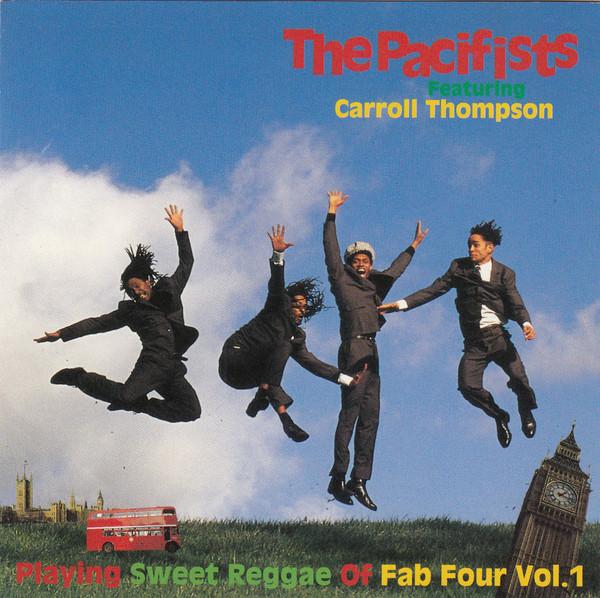 CD PACIFISTS, CARROLL THOMPSON - Playing Sweet Reggae Of Fab Four Vo SRCL2847 Sony 1994 Japan ObiReggae, Ska & Dub Used
CD PACIFISTS, CARROLL THOMPSON - Playing Sweet Reggae Of Fab Four Vo SRCL2847 Sony 1994 Japan ObiReggae, Ska & Dub Used