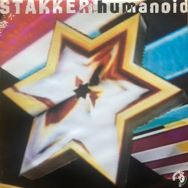 12inch Record HUMANOID - Stakker Humanoid WSRT12 Westside Record 1988 UK Dance & Electronica Used
12inch Record HUMANOID - Stakker Humanoid WSRT12 Westside Record 1988 UK Dance & Electronica Used