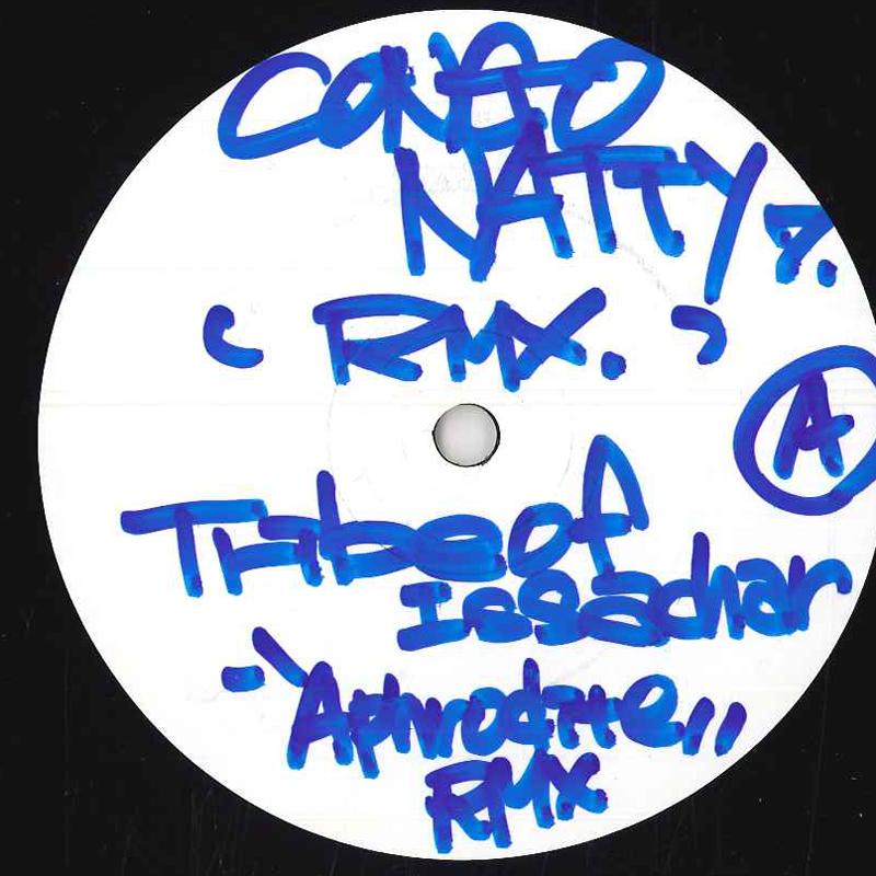 12inch Record TRIBE OF ISSACHAR Tribal Natty Aphrodite Remixes CONGONATTYREMIX CONGO NATTY 2005 UK Dance Electronica Used
12inch Record TRIBE OF ISSACHAR Tribal Natty Aphrodite Remixes CONGONATTYREMIX CONGO NATTY 2005 UK Dance Electronica Used