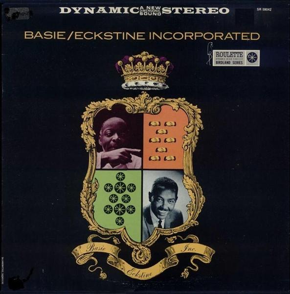 LP Record COUNT BASIE . BILLY ECKSTINE - Basie/Eckstine, Inc. SR59042 Roulette 1984 US Jazz
LP Record COUNT BASIE . BILLY ECKSTINE - Basie/Eckstine, Inc. SR59042 Roulette 1984 US Jazz