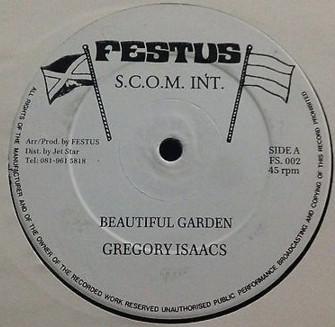 12inch Record GREGORY ISAACS - Beautiful Garden FS002 Festus UK Reggae, Ska & Dub Used
12inch Record GREGORY ISAACS - Beautiful Garden FS002 Festus UK Reggae, Ska & Dub Used