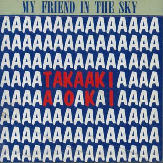 CD TAKAAKI AOKI - My Friend In The Sky COMPACTRON21 METROTRON Japan Japanese Pop/Rock Used
CD TAKAAKI AOKI - My Friend In The Sky COMPACTRON21 METROTRON Japan Japanese Pop/Rock Used