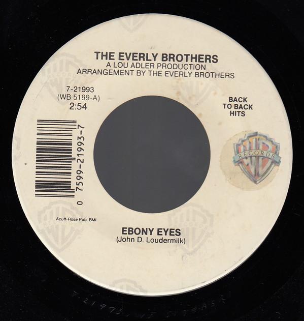 7-дюймовая пластинка EVERLY BROTHERS Ebony Eyes Walk Right Back 721993 Warner Bros. Re 1961 UK Рок Б/У
7-дюймовая пластинка EVERLY BROTHERS Ebony Eyes Walk Right Back 721993 Warner Bros. Re 1961 UK Рок Б/У