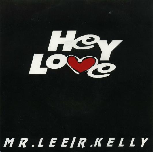 7inch Record MR. LEE / R. KELLY - Hey Love JIVE330 Jive 1992 UK Dance & Electronica Used
7inch Record MR. LEE / R. KELLY - Hey Love JIVE330 Jive 1992 UK Dance & Electronica Used