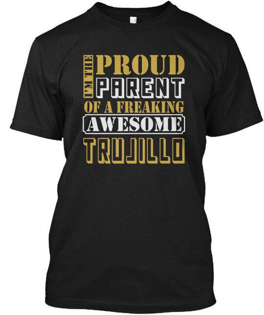 Parent Of Trujillo Thing S T-Shirt Made in the USA Size S to 5XL Unisex T-Shirt XL
Parent Of Trujillo Thing S T-Shirt Made in the USA Size S to 5XL Unisex T-Shirt XL