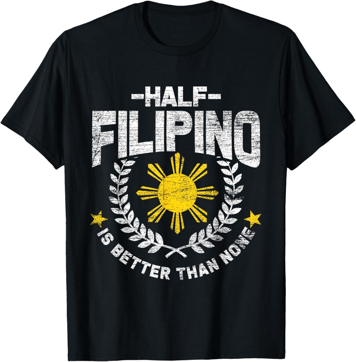 Half Filipino Is Better Than None Philippines Design Unisex T-Shirt 5XL різнокольоровий
Half Filipino Is Better Than None Philippines Design Unisex T-Shirt 5XL різнокольоровий