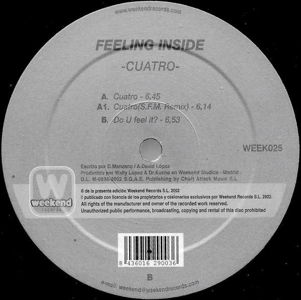 12-дюймовая пластинка FEELING INSIDE - Cuatro WEEK025 Weekend Records 2002 Испания Танцевальная и Электронная Б/У
12-дюймовая пластинка FEELING INSIDE - Cuatro WEEK025 Weekend Records 2002 Испания Танцевальная и Электронная Б/У