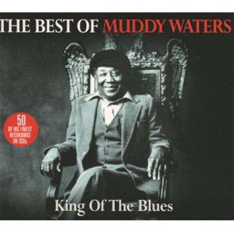 CD MUDDY WATERS - Best Of Muddy Waters: King Of the B NOT2CD297 Not Now Music 2009 UK Blues
CD MUDDY WATERS - Best Of Muddy Waters: King Of the B NOT2CD297 Not Now Music 2009 UK Blues