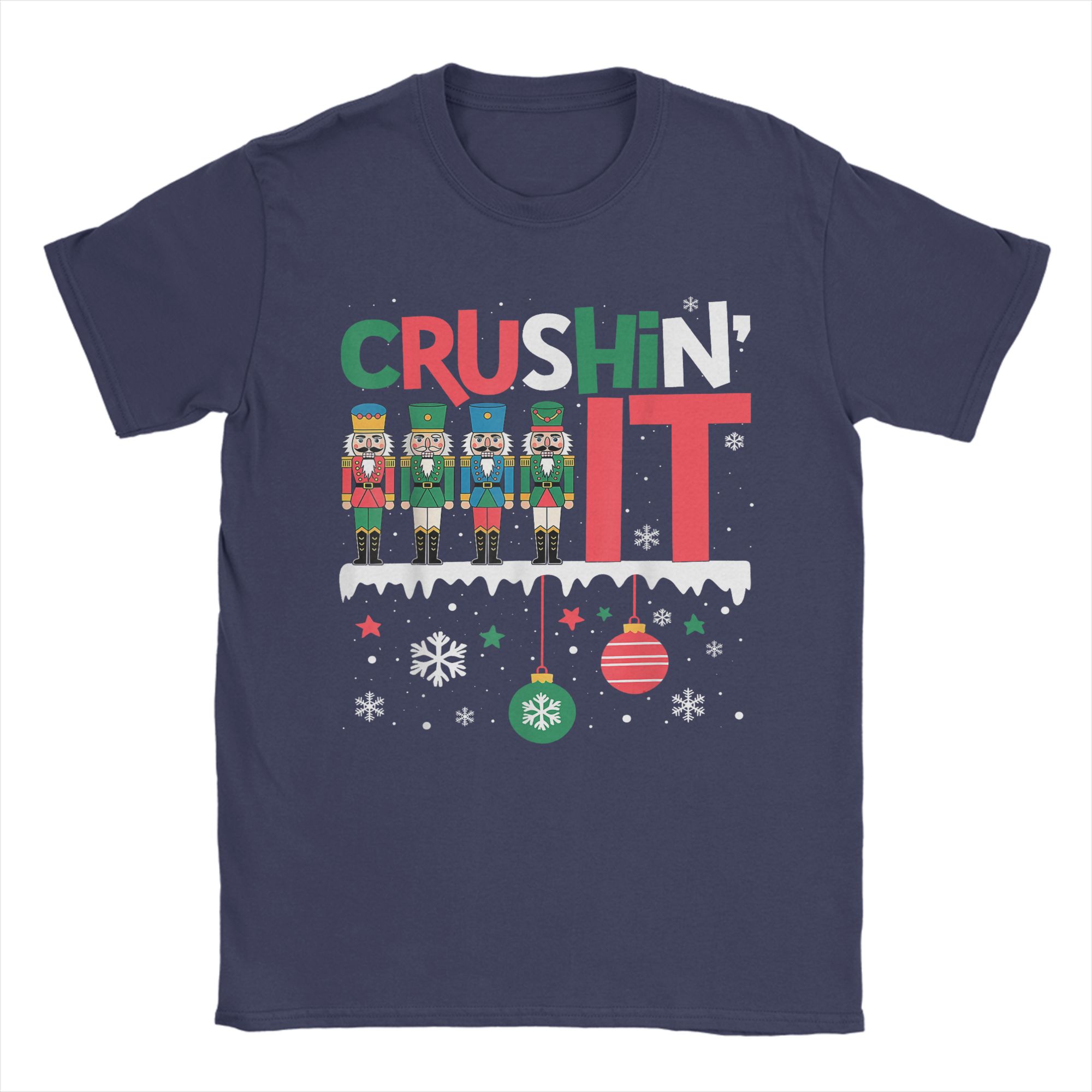 Men TShirt Funny Nutcracker Crushing It Ornament Balls Xmas Humor Gifts Humorous Pure Cotton Tees Short Sleeve T Shirt Clothes 4XL
Men TShirt Funny Nutcracker Crushing It Ornament Balls Xmas Humor Gifts Humorous Pure Cotton Tees Short Sleeve T Shirt Clothes 4XL