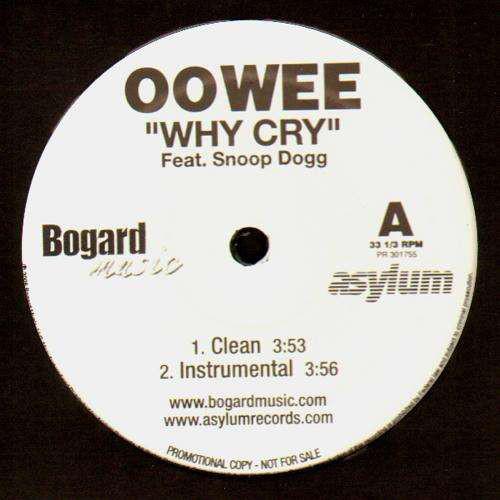 12inch Record OOWEE - Why Cry PR301755PROMO Asylum Records 2005 US Rap & Hip-Hop/R&B Used
12inch Record OOWEE - Why Cry PR301755PROMO Asylum Records 2005 US Rap & Hip-Hop/R&B Used