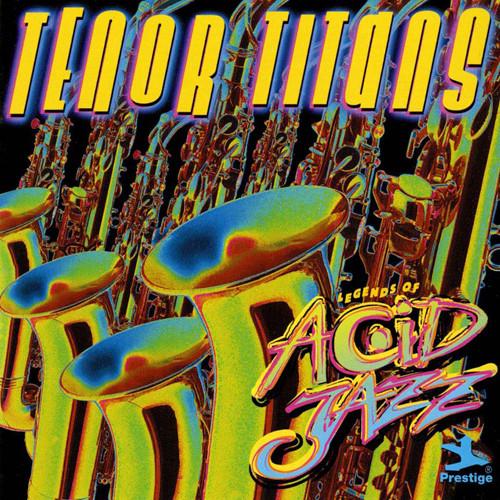 CD VARIOUS - Legends Of Acid Jazz - Tenor Titans PRCD242122 Prestige 1998 Germany Jazz Used
CD VARIOUS - Legends Of Acid Jazz - Tenor Titans PRCD242122 Prestige 1998 Germany Jazz Used