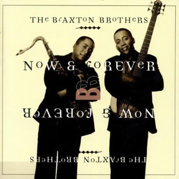 CD BRAXTON BROTHERS Now Forever 01934114052 Windham Hill Re 1999 US Jazz Used
CD BRAXTON BROTHERS Now Forever 01934114052 Windham Hill Re 1999 US Jazz Used