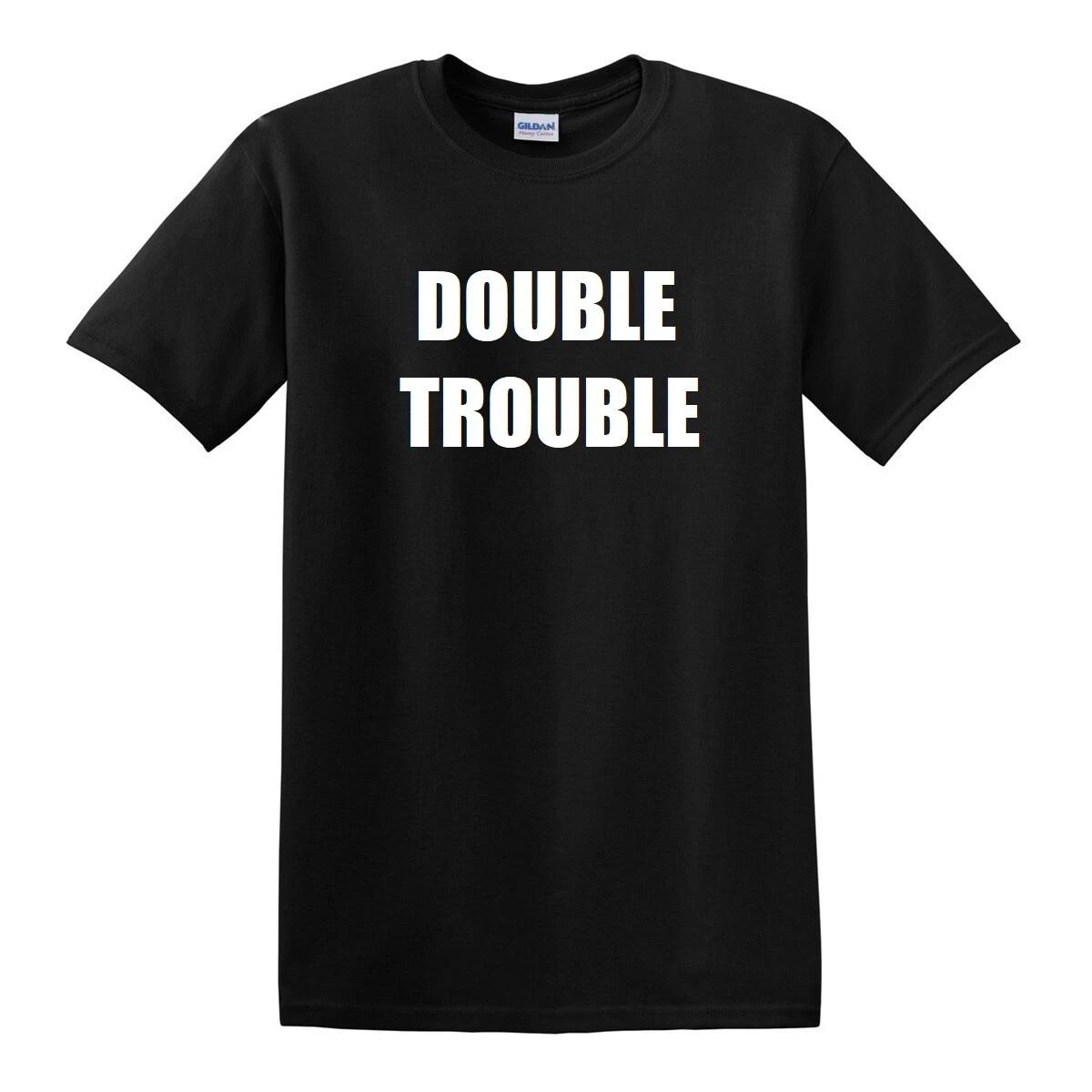 Double Trouble T-Shirt Funny Hilarious Twin Twins Birthday Gift Tee Shirt 4XL
Double Trouble T-Shirt Funny Hilarious Twin Twins Birthday Gift Tee Shirt 4XL