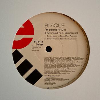 12inch Record BLAQUE - I m Good Remix ED6412PROMO Elektra 2003 US Rap & Hip-Hop/R&B Used
12inch Record BLAQUE - I m Good Remix ED6412PROMO Elektra 2003 US Rap & Hip-Hop/R&B Used