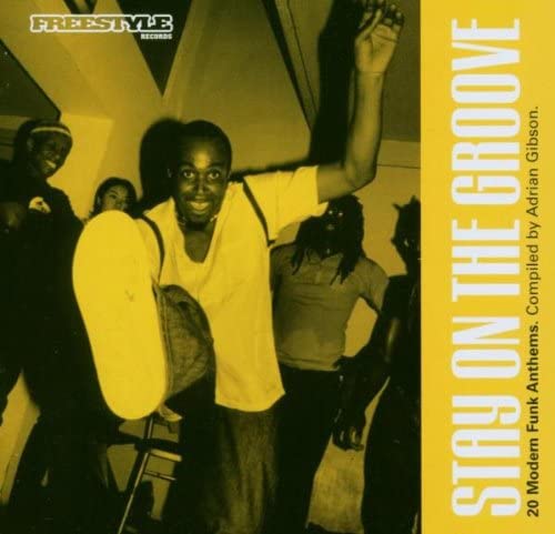 CD VARIOUS - Stay on the Groove FSRCD007 Freestyle Recor 2005 EU Soul/Funk Used
CD VARIOUS - Stay on the Groove FSRCD007 Freestyle Recor 2005 EU Soul/Funk Used