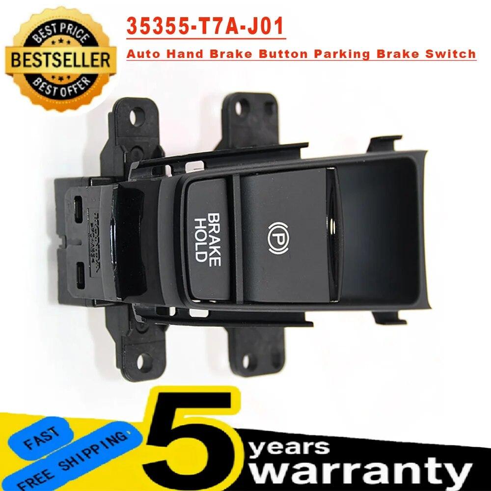 35355-T7A-J01 35355T7AJ01 Электронная кнопка автоматического ручного тормоза, переключатель стояночного тормоза для Honda HRV XRV HR-V XR-V, автомобильные аксессуары
35355-T7A-J01 35355T7AJ01 Электронная кнопка автоматического ручного тормоза, переключатель стояночного тормоза для Honda HRV XRV HR-V XR-V, автомобильные аксессуары