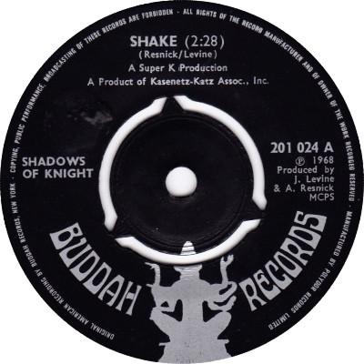 7inch Record SHADOWS OF KNIGHT Shake 201024 Buddah Records 1969 UK Rock Used
7inch Record SHADOWS OF KNIGHT Shake 201024 Buddah Records 1969 UK Rock Used
