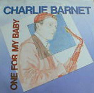 LP Пластинка ЧАРЛИ БАРНЕТ - One For My Baby 20180 Эпоха Биг-Бэнда 1985 Швейцария Джаз Б/у
LP Пластинка ЧАРЛИ БАРНЕТ - One For My Baby 20180 Эпоха Биг-Бэнда 1985 Швейцария Джаз Б/у