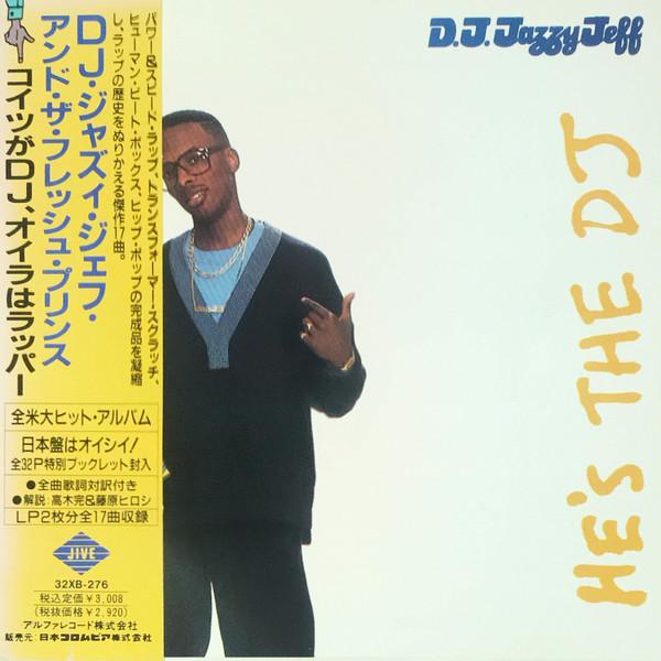 CD DJ JAZZY JEFF & THE FRESH PRINCE - He s The DJ, I m The Rapper 32XB276PROMO Jive 1988 Япония ОбиРэп и Хип-хоп/R&B Б/У
CD DJ JAZZY JEFF & THE FRESH PRINCE - He s The DJ, I m The Rapper 32XB276PROMO Jive 1988 Япония ОбиРэп и Хип-хоп/R&B Б/У