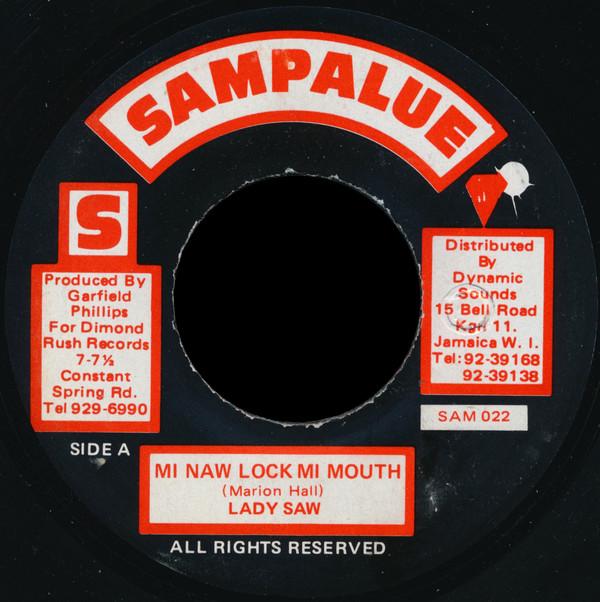 7-дюймовая пластинка LADY SAW - Mi Naw Lock Mi Mouth SAM022 Sampalue Jamaica Reggae, Ska & Dub Used
7-дюймовая пластинка LADY SAW - Mi Naw Lock Mi Mouth SAM022 Sampalue Jamaica Reggae, Ska & Dub Used