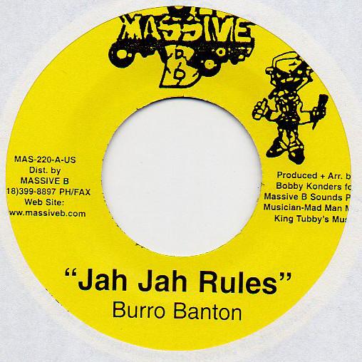 7inch Record BURRO BANTON - Jah Jah Rules MAS220 Massive B 2002 Jamaica Reggae, Ska & Dub Used
7inch Record BURRO BANTON - Jah Jah Rules MAS220 Massive B 2002 Jamaica Reggae, Ska & Dub Used