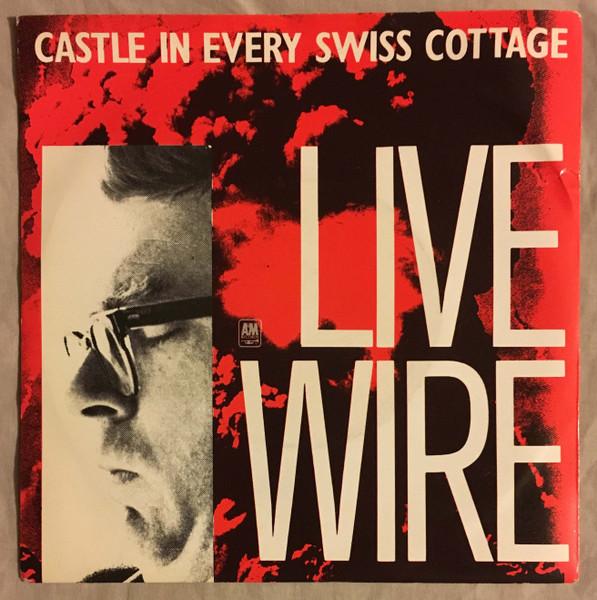 7inch Record LIVE WIRE 3 Castle In Every Swiss Cottage AMS7556PROMO AM Records 1980 UK Rock Used
7inch Record LIVE WIRE 3 Castle In Every Swiss Cottage AMS7556PROMO AM Records 1980 UK Rock Used
