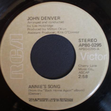 7inch Record JOHN DENVER - Annie s Song APBO0295 RCA Victor 1975 US Rock Used
7inch Record JOHN DENVER - Annie s Song APBO0295 RCA Victor 1975 US Rock Used