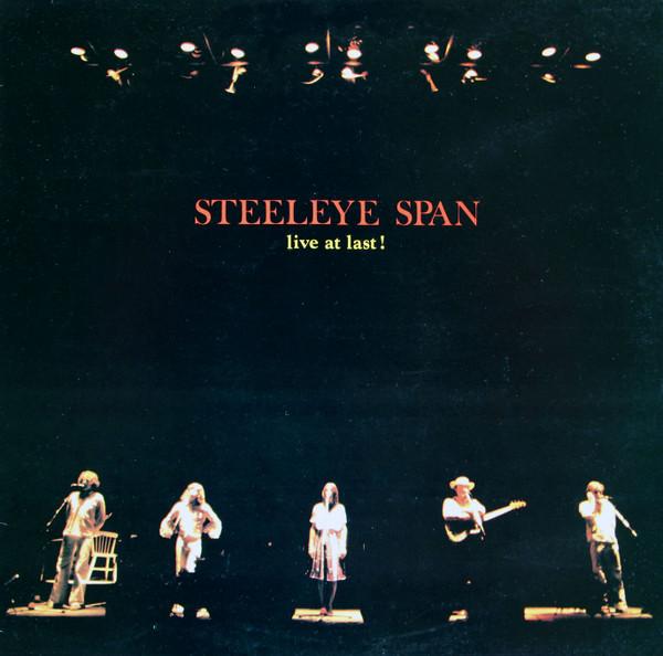 LP Record STEELEYE SPAN - Live At Last! CHR1199 CHRYSALIS 1978 UK Rock Used
LP Record STEELEYE SPAN - Live At Last! CHR1199 CHRYSALIS 1978 UK Rock Used