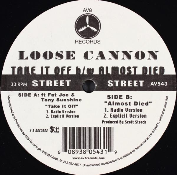 12inch Record LOOSE CANNON - Take It Off / Almost Died AV543 AV8 Records US Rap & Hip-Hop/R&B Used
12inch Record LOOSE CANNON - Take It Off / Almost Died AV543 AV8 Records US Rap & Hip-Hop/R&B Used